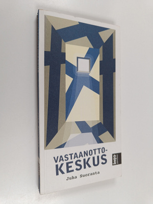 Juha Suoranta : Vastaanottokeskus