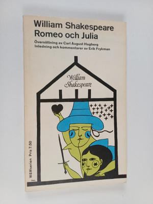 William Shakespeare : Romeo och Julia