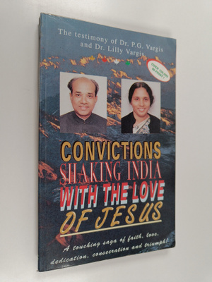 P. G. Vargis ym. : Convictions Shaking India with the Lov...