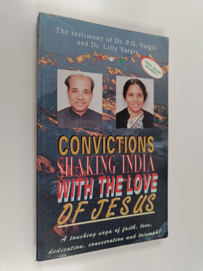 P. G. Vargis ym. : Convictions Shaking India with the Lov...