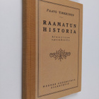 Raamatun historia : ala-asteen opetukselle - pikkukuva 1
