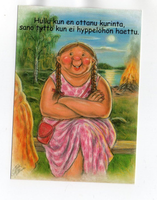 °°HULLU KUN EN OTTANU KURINTA....°° -KORTTI / Hörölä