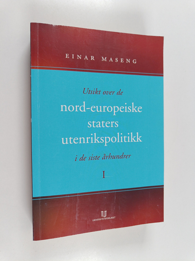 Einar Olsen Maseng : Utsikt over de nord-europeiske state...