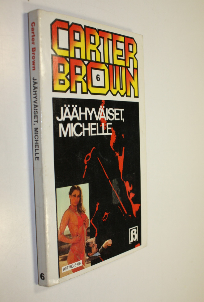 Carter Brown : Jäähyväiset, Michelle