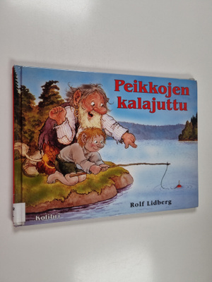 Rolf Lidberg : Peikkojen kalajuttu
