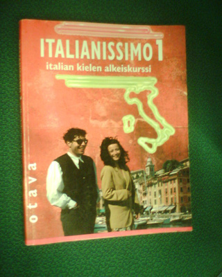 ITALIANISSIMO 1 Italian kielen alkeiskurssi (Sis.pk:t)