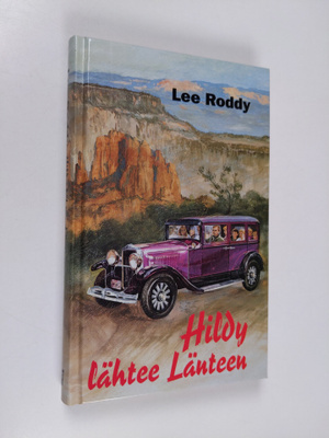 Lee Roddy : Hildy lähtee länteen