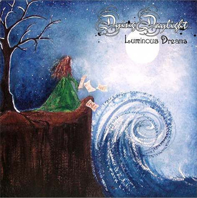 Dying Daylight - Luminous Dreams CD