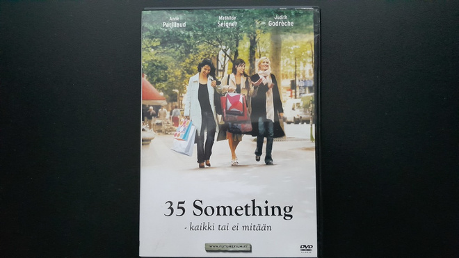 DVD: 35 Something - Kaikki Tai Ei Mitään (Mathilde Seigner)