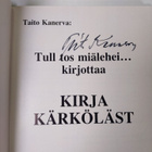 Taito Kanerva : Tul tos miälehei...kirjottaa kirja Kärköl... - pikkukuva 3