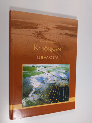 Anssi Orrenmaa : Kyrönjoen tulvasota