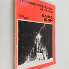 Raimo Blom : Yhteiskuntateoria ja valtio - pikkukuva 1