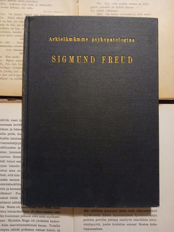 Sigmund Freud - Arkielämämme psykopatologiaa (sid.)