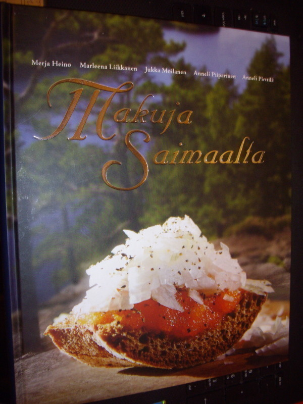 Merja Heino ym.: Makuja Saimaalta ( 2 p. 2007 ) Sis.pk