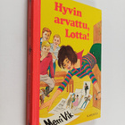 Merri Vik : Hyvin arvattu, Lotta! - pikkukuva 1