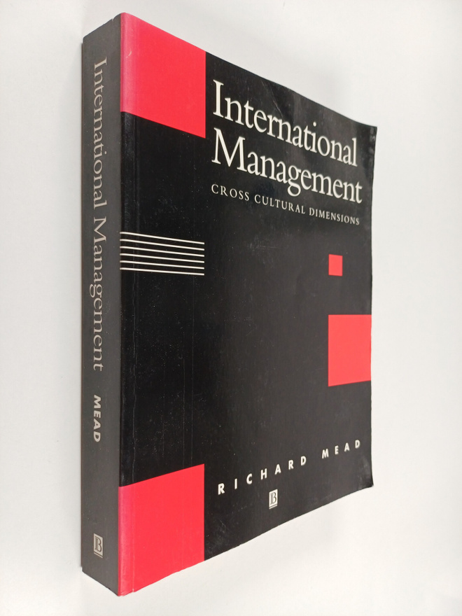 Richard Mead : International management : cross-cultural ...