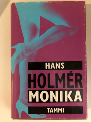 Hans Holme’r: Monika