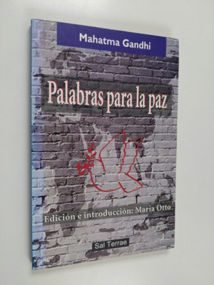 Mahatma Gandhi : Palabras para la paz