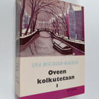 Ina Boudier-Bakker : Oveen kolkutetaan : amsterdamilaisen... - pikkukuva 1