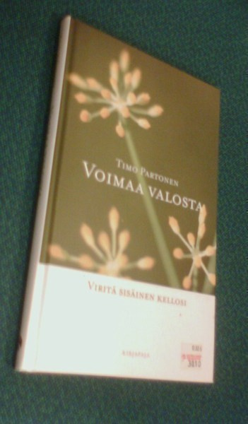 Timo Partonen: Voimaa valosta ( Sis.postikulut)