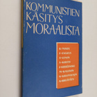 Kommunistien käsitys moraalista - pikkukuva 1