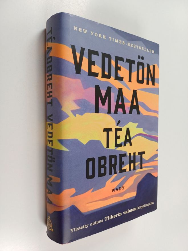 Tea Obreht : Vedetön maa