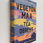 Tea Obreht : Vedetön maa - pikkukuva 1
