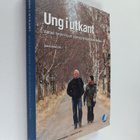 Ung i utkant : aktuell forskning om glesbygdsungdomar i N... - pikkukuva 1