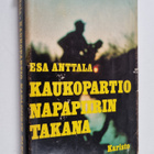 Esa Anttala : Kaukopartio Napapiirin takana - pikkukuva 1