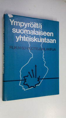 Aimo ym. (suunnittelukunta.) Kiukas : Ympyröiltä suomalai...