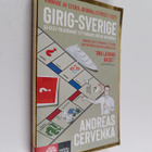 Andreas Cervenka : Girig-Sverige : så blev folkhemmet ett... - pikkukuva 1