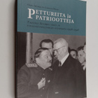 Osmo Apunen ym. : Pettureita ja patriootteja : taistelu S... - pikkukuva 1