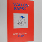 Riitta Nelimarkka : Väitösfarssi : taistelu hatusta (sign... - pikkukuva 1