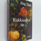 Jörg Zink : Rakkauden tie - pikkukuva 1
