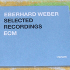 Eberhard Weber - Selected Recordings CD - pikkukuva 1