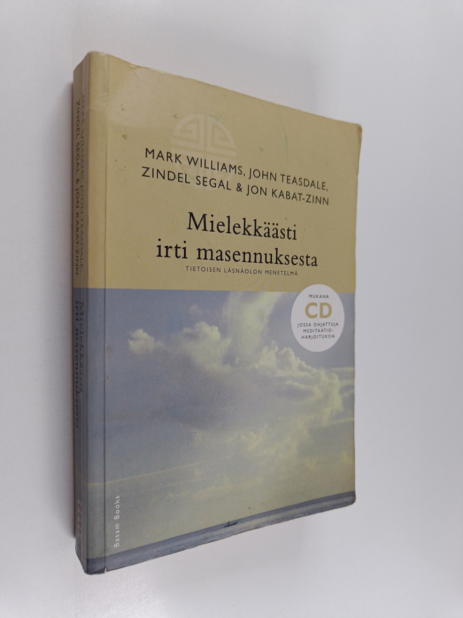Mark ym. Williams : Mielekkäästi irti masennuksesta : tie...