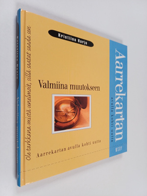 Kristiina Harju : Valmiina muutokseen : aarrekartan avull...