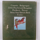 Cyril H. Rogers : Encyclopedia of Cage and Aviary Birds - pikkukuva 2