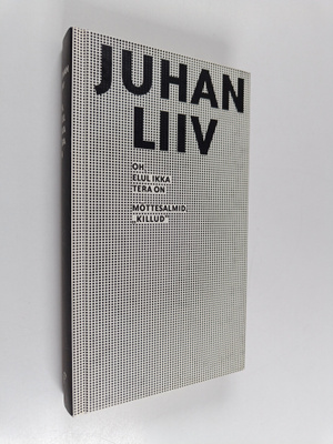 Juri Talvet ym. : Oh, elul ikka tera on : mottesalmid, "k...