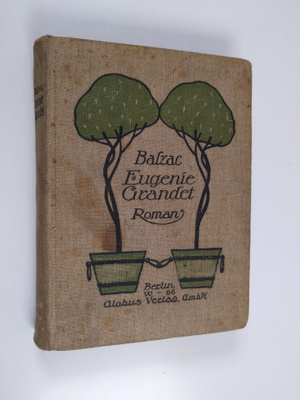 Honore de Balzac : Eugenie Grandet