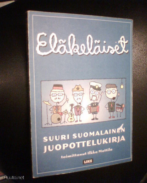 ELÄKELÄISET - Suuri Suomalainen Juopottelukirja (Sis.pk:t)