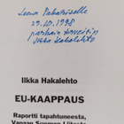 Ilkka Hakalehto : EU-kaappaus : raportti tapahtuneesta, V... - pikkukuva 3