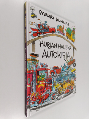 Mauri Kunnas : Hurjan hauska autokirja