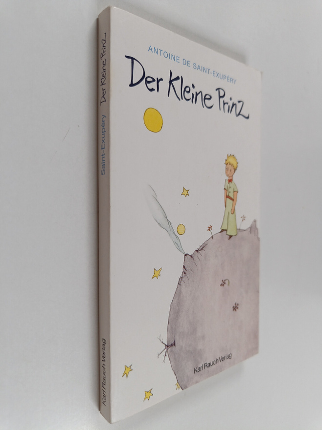 Antoine de Saint-Exupery : Der kleine Prinz