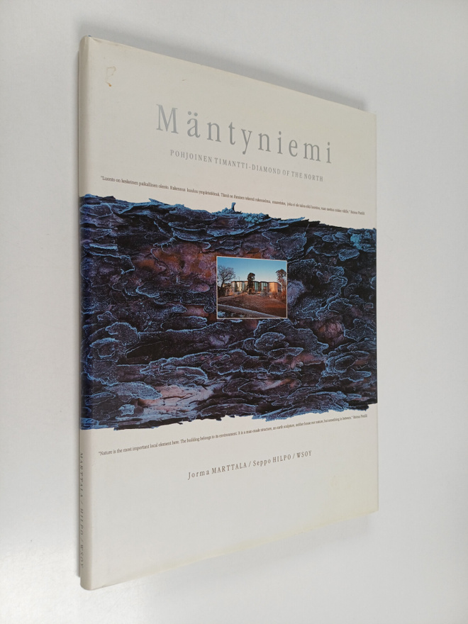 Jorma Marttala : Mäntyniemi : pohjoinen timantti = diamon...