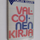 Lauri Saari : Valcoinen kirja - pikkukuva 1