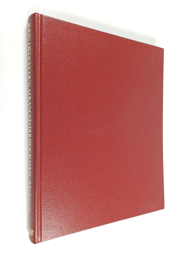 John Hedgecoe : John Hedgecoe's Advanced Photography