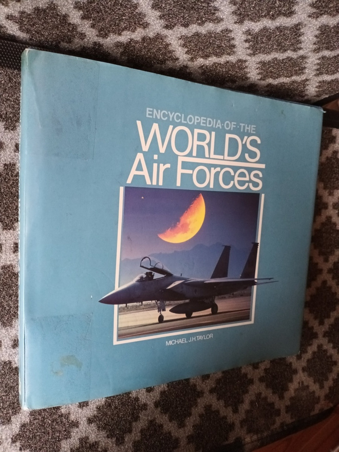 Encyclopedia of the World's Air Forces (Taylor 1988)