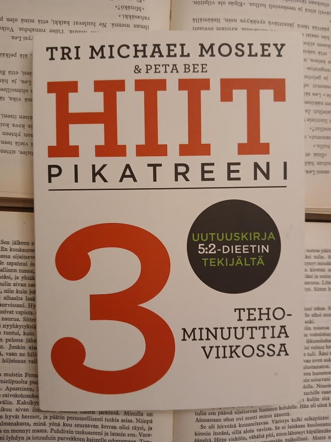 Michael Mosley; Peta Bee - HIIT-pikatreeni (nid.)