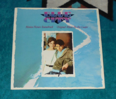 RY COODER Blue City ~ LP SOUNDTRACK